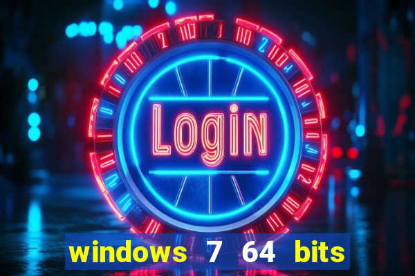windows 7 64 bits iso download